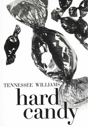 Hard Candy (Tennessee Williams)