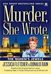 Murder, She Wrote: The Queen's Jewels (Donald Bain)