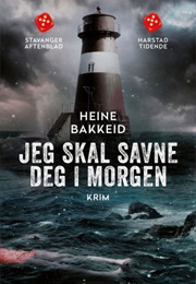 Jeg Skal Savne Deg I Morgen (Heine Bakkeid)