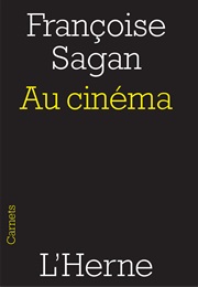 Au Cinéma (Françoise Sagan)