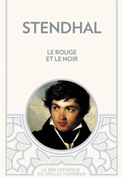 Le Rouge Et Le Noir (Stendhal)