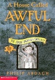 A House Called Awful End (Philip Ardagh)
