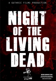Night of the Living Dead Reboot (2013)
