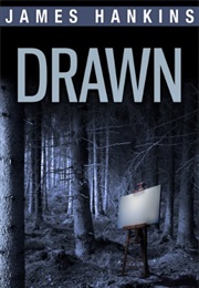 Drawn (James Hankins)