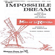 The Impossible Dream .. Man of La Mancha