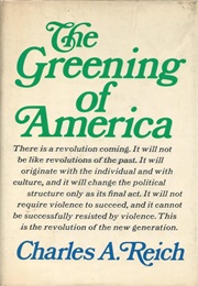 The Greening of America (Charles A. Reich)