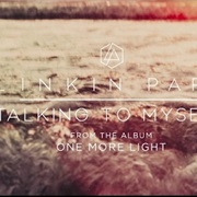 Talking to Myself - Linkin Park