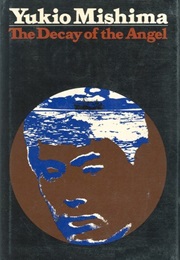 The Decay of the Angel (Yukio Mishima)
