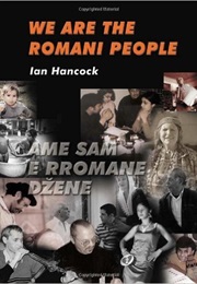 We Are the Romani People (Ian Hancock)