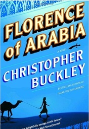 Florence of Arabia (Christopher Buckley)