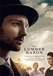 The Lumber Baron (2019)