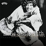 The Essential Bessie Smith – Bessie Smith (Columbia/Legacy, 1923-1933)