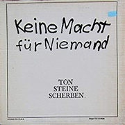 Ton Steine Scherben - Keine Macht Für Niemand