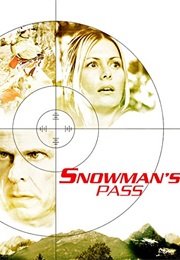 What Lies Above (Snowman's Pass - Original Title) (2004)