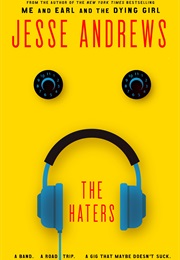 The Haters (Jesse Andrews)