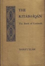 Baha'i - The Kitab-I-Iqan