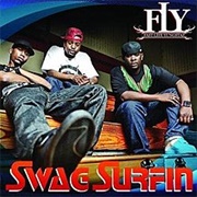 Swag Surfin' - F.L.Y. (Fast Life Yungstaz)
