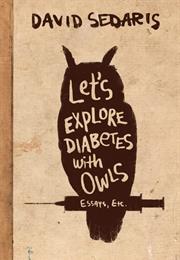 Let&#39;s Explore Diabetes With Owls