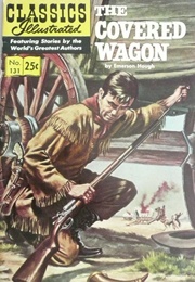The Covered Wagon (Emerson Hough)