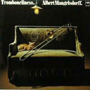 Albert Mangelsdorff ‎– Tromboneliness