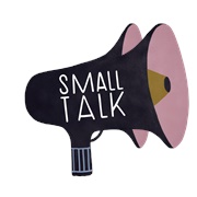 Small Talk