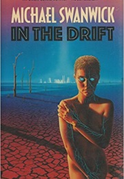 In the Drift (Michael Swanwick)