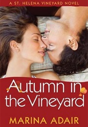 Autumn in the Vineyard (Marina Adair)