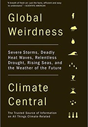 Global Weirdness (Climate Central)