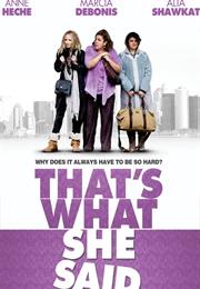 That's What She Said