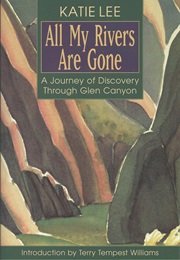 All My Rivers Are Gone (Katie Lee)