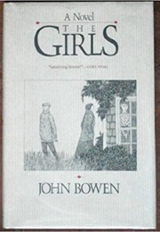 The Girls: A Story of Village Life (John Bowen)