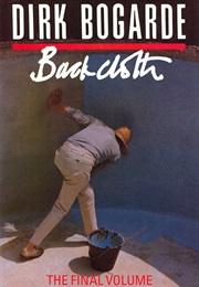 Backcloth (Dirk Bogarde)