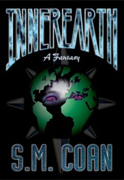 Innerearth (S. M. Coan)