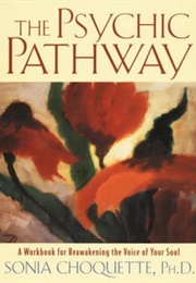 The Psychic Pathway (Choquette)
