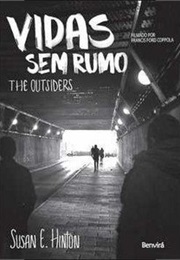 Vidas Sem Rumo - The Outsiders (Susan E. Hinton)