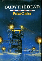 Bury the Dead (Peter Carter)
