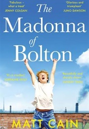The Madonna of Bolton (Matt Cain)