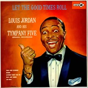 Choo Choo Ch'boogie - Louis Jordan