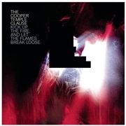 The Cooper Temple Clause - Kick Up the Fire, and Let the Flames Break Loose