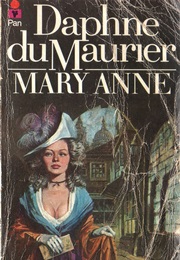 MARY ANNE (DAPHNE DU MAURIER)