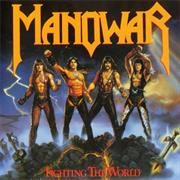 Manowar - Fighting the World
