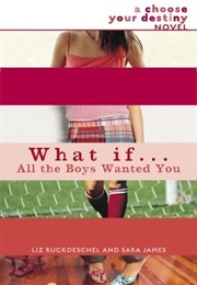 What If... All the Boys Wanted You (Liz Ruckdeschel)