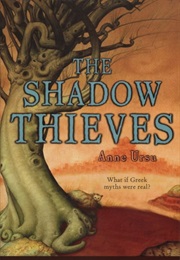 Shadow Thieves (Anne Ursu)