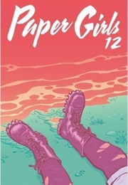 Paper Girls Vol.12 (Brian K. Vaughan)