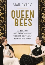 Queen Bees (Siân Evans)