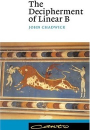 The Decipherment of Linear B (John Chadwick)