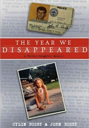 The Year We Disappeared (Cylin Busby)