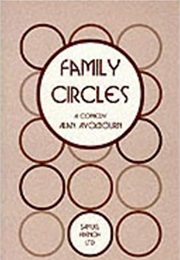 Family Circles (Alan Ayckbourne)