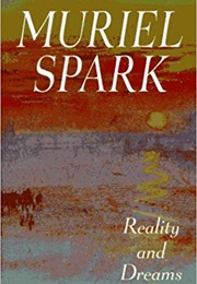 Reality and Dreams (Muriel Spark)