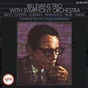 Bill Evans Trio With Symphony Orchestra (Bill Evans Trio, 1966)